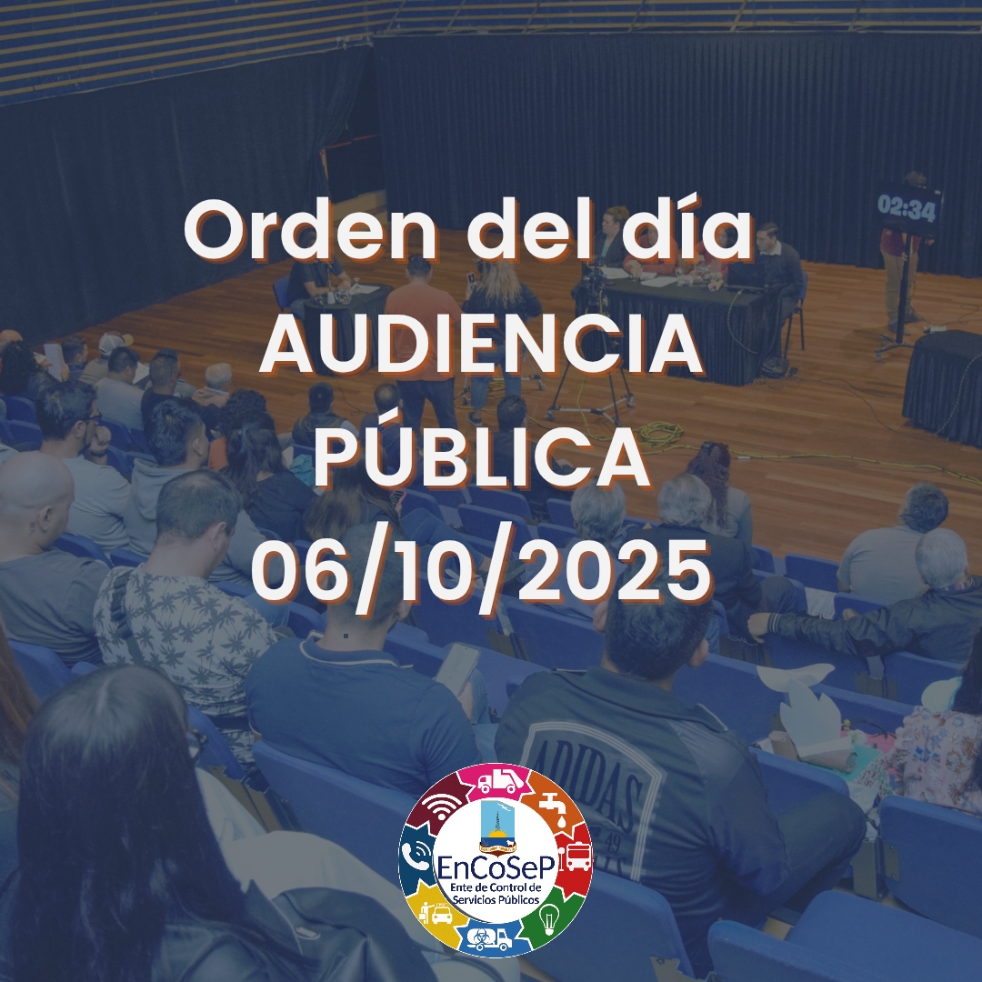 Orden del día de la Audiencia Pública sobre solicitud de readecuación tarifaria SCPL