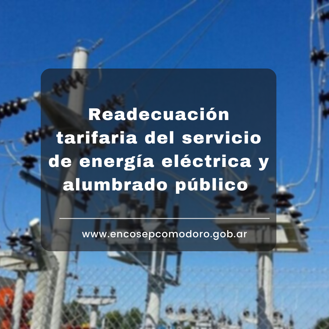 Readecuación tarifaria del servicio de energía electrica y alumbrado público