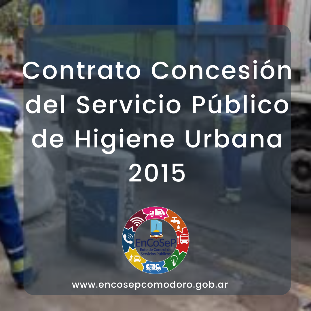 Contrato Concesión del Servicio Público de Higiene Urbana 2015