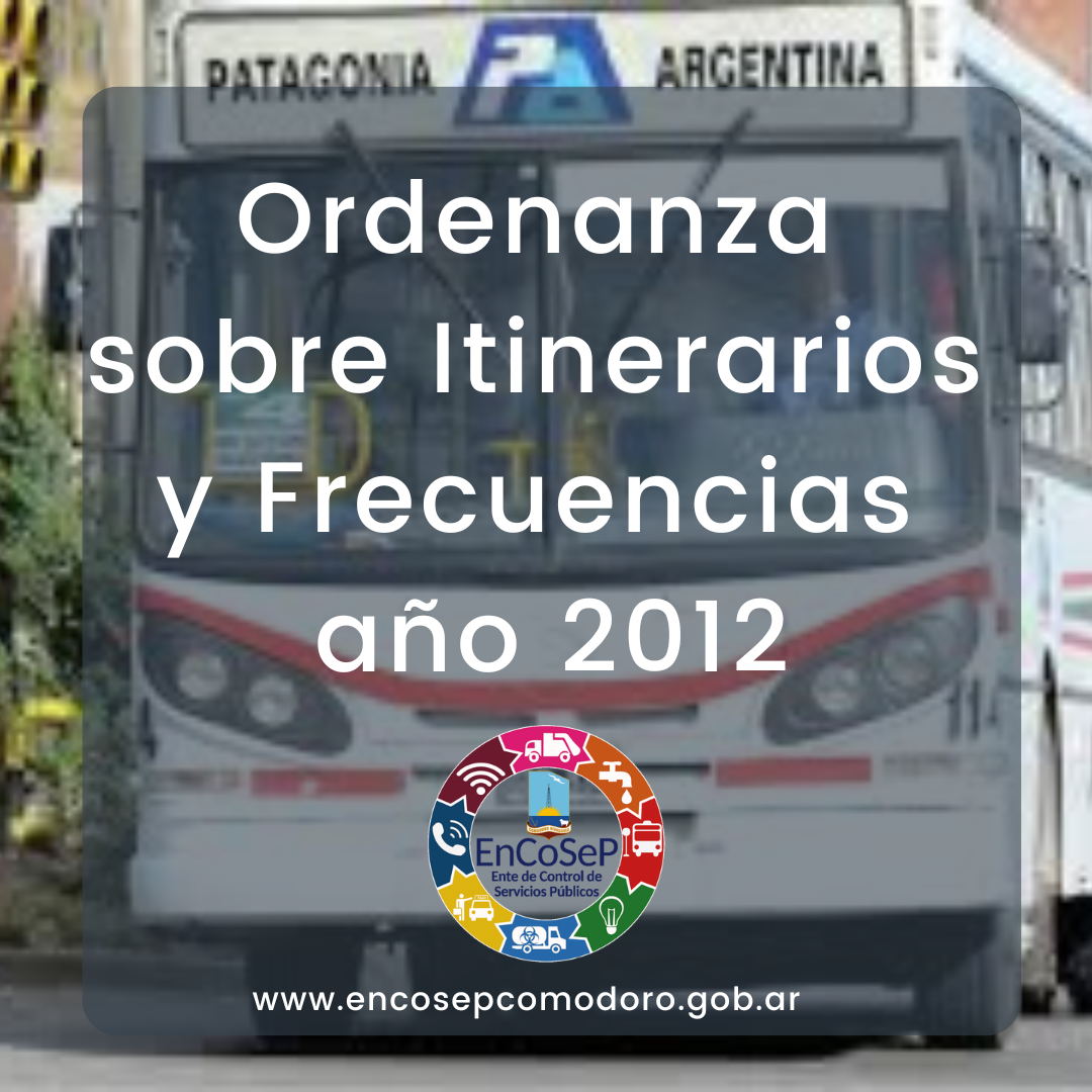 Ordenanza sobre itinerarios y frecuencias 2012